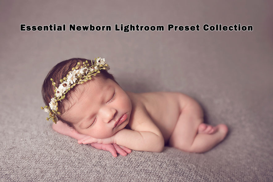 دانلود مجموعه پریست لایت روم : Essential Newborn Lightroom Presets Collection دانلود مجموعه پریست لایت روم : Essential Newborn Lightroom Presets Collection