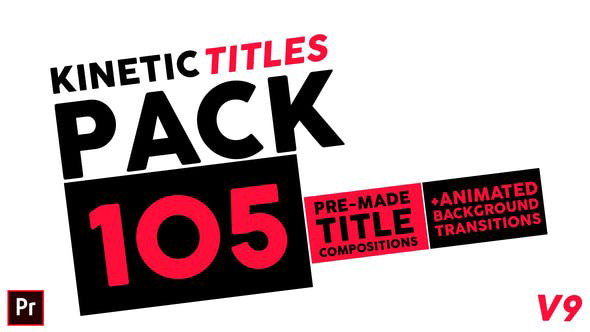 دانلود 105 تایتل آماده پریمیر فوق حرفه ای جدید Kinetic Titles Pack V9 دانلود 105 تایتل آماده پریمیر فوق حرفه ای جدید Kinetic Titles Pack V9
