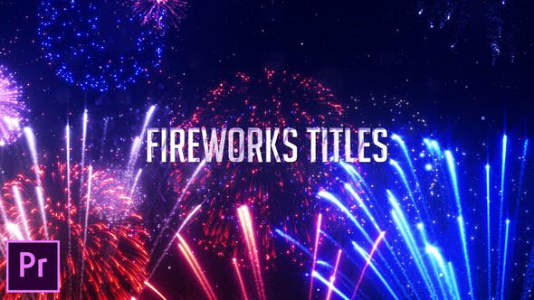 دانلود 9 تایتل آماده پریمیر آتش بازی : Fireworks Titles Premiere Pro دانلود 9 تایتل آماده پریمیر آتش بازی : Fireworks Titles Premiere Pro