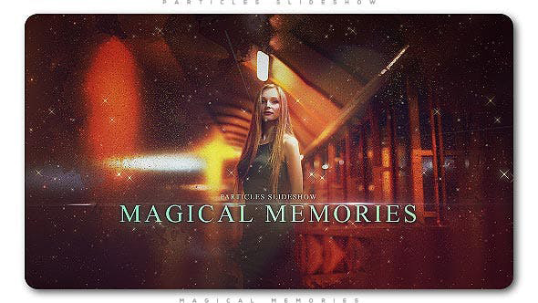 پروژه افترافکت با موزیک اسلایدشو افکت پارتیکل Particles Slideshow Magical Memories پروژه افترافکت با موزیک اسلایدشو افکت پارتیکل Particles Slideshow Magical Memories
