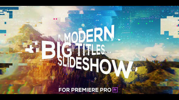 پروژه پریمیر با موزیک اسلایدشو گلیچ Big Titles Glitch Slideshow for Premiere Pro پروژه پریمیر با موزیک اسلایدشو گلیچ Big Titles Glitch Slideshow for Premiere Pro
