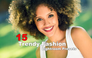 دانلود پریست لایت روم مد و فشن Trendy Fashion Lightroom Presets