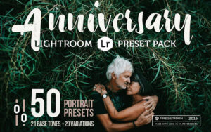 دانلود 50 پریست لایت روم رنگ های عاشقانه Anniversary Lightroom Presets