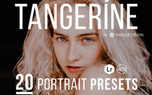 20 پریست لایت روم و کمرا راو تم نارنگی Tangerine 20 Portrait Presets for Lightroom & ACR