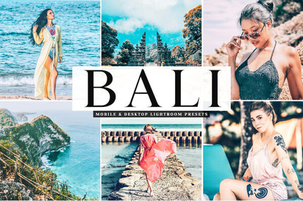 34 پریست لایت روم و کمرا راو تم جزیره بالی Bali Mobile And Desktop Lightroom Presets