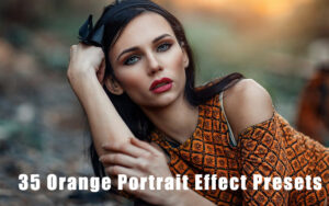 35 پریست لایتروم مخصوص عکس پرتره Orange Portrait Effect Presets