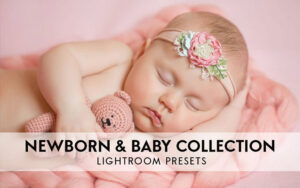 دانلود 10 پریست لایت روم آتلیه نوزاد Newborn Lightroom Presets