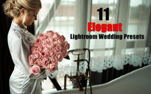 11 پریست لایت روم حرفه ای عروسی Elegant Lightroom Wedding Presets