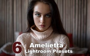6 پریست لایت روم دسکتاپ و موبایل تم رنگی پاستلی Amelietta Lightroom Presets