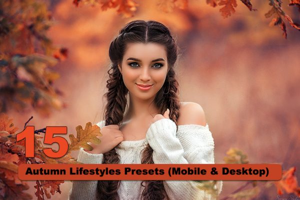 ۱۵ پریست لایت روم پاییز و پریست کمرا راو فتوشاپ Autumn Lifestyles Lightroom Presets
