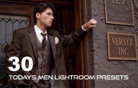 ۳۰ پریست لایت روم حرفه ای تم فشن مردانه Todays Men Lightroom Presets