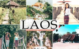 ۴۰ پریست لایت روم و پریست کمرا راو و اکشن فتوشاپ تم لائوس Laos Lightroom Presets