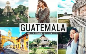 ۴۰ پریست لایت روم و پریست کمرا راو و اکشن فتوشاپ تم گواتمالا Guatemala Lightroom Presets