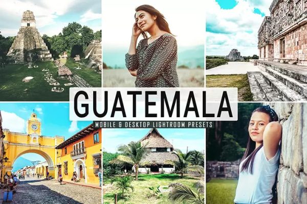 ۴۰ پریست لایت روم و پریست کمرا راو و اکشن فتوشاپ تم گواتمالا Guatemala Lightroom Presets