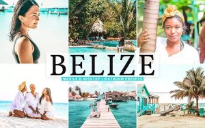 ۴۰ پریست لایت روم و پریست کمرا راو و اکشن فتوشاپ کشور بلیز Belize Lightroom Presets