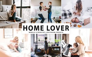 34 پریست لایت روم و Camera Raw و اکشن کمرا فتوشاپ خانه عشق Home Lover Lightroom Presets