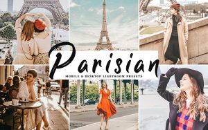 34 پریست لایتروم و Camera Raw و اکشن کمرا راو فتوشاپ تم پاریس Parisian Lightroom Presets