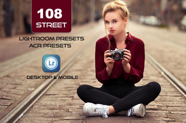 108 پریست لایت روم عکاسی خیابانی و پریست کمراراو Street Lightroom ACR Presets