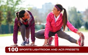 100 پریست لایت روم ورزشی و پریست کمرا راو Sports Lightroom And ACR Presets