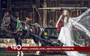 40 پریست لایت روم حرفه ای افکت اچ دی آر HDR Landscape Lightroom Presets