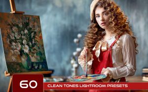 60 پریست رنگی لایت روم و پریست کمرا راو فتوشاپ Clean Tones Lightroom Presets