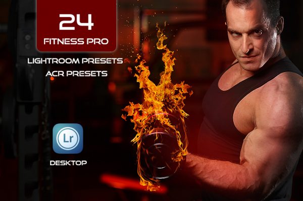 24 پریست لایت روم ورزشی و پریست کمرا راو فتوشاپ Lightroom Presets Fitness Pro and ACR