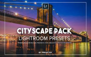 50 پریست لایت روم شهری و پریست کمرا راو فتوشاپ Pro Cityscape Lightroom Presets