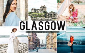 40 پریست لایت روم و Camera Raw و اکشن کمرا راو فتوشاپ بندر گلاسکو اسکاتلند Glasgow Lightroom Presets