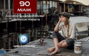 90 پریست لایت روم و اکشن فتوشاپ و لات رنگی Miami Bright Summer Photo Filters