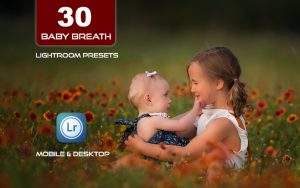 30 پریست لایت روم حرفه ای کودک و نوزاد Baby Breath Lightroom Presets