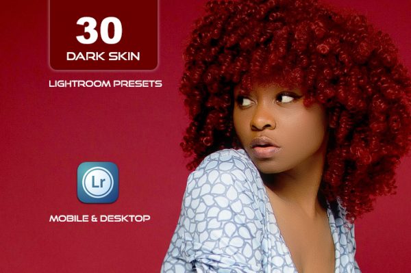 30 پریست لایت روم رنگی حرفه ای تم پوست تیره DARK SKIN Lightroom Preset