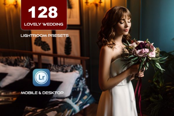 128 پریست لایت روم عروسی حرفه ای تم عشق عروسی Lovely Wedding Lightroom Preset