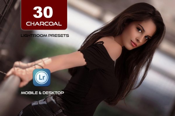 30 پریست لایت روم فشن حرفه ای تناژ زغالی CHARCOAL Lightroom Preset