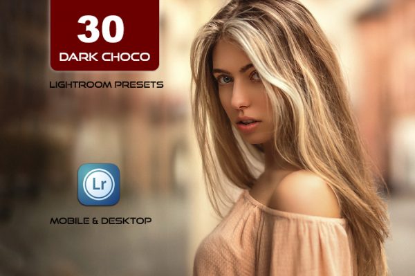 30 پریست لایت روم و پریست کمرا راو فتوشاپ تم شکلاتی تیره DARK CHOCO Lightroom Presets
