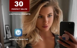 30 پریست لایت روم و پریست کمرا راو فتوشاپ تم عکس سلفی Perfect Selfie Lightroom Presets