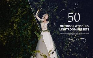 50 پریست لایت روم عروسی حرفه ای تم فضای باز Outdoor Lightroom Presets