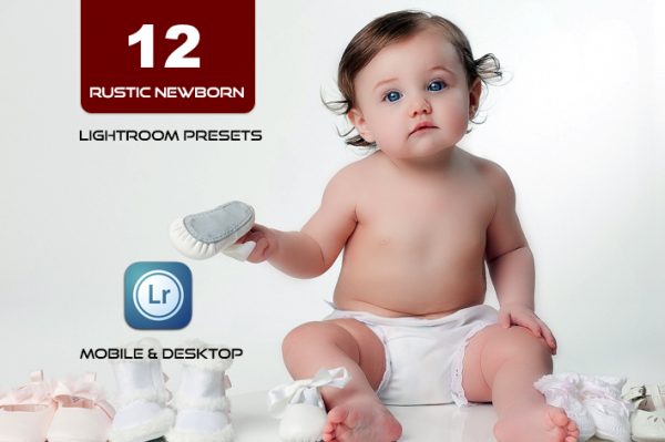 12 پریست لایت روم نوزاد 2022 تم نوزاد روستایی Rustic Newborn Lightroom Presets