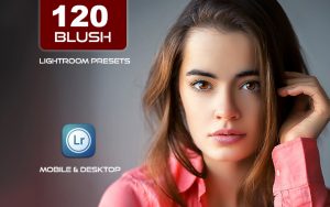 120 پریست لایت روم و LUTs و پریست کمرا راو فتوشاپ تم صورتی Blush Lightroom Presets LUTs