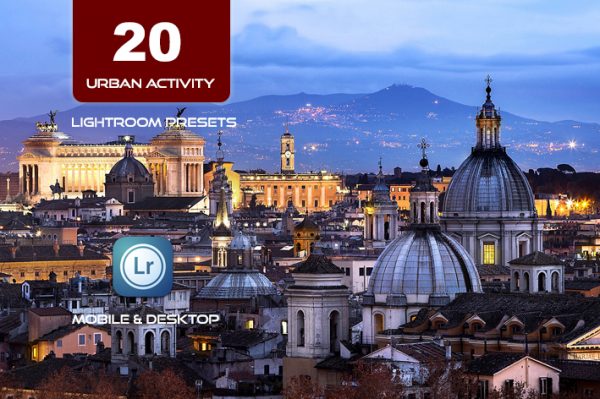 20 پریست لایت روم 2021 حرفه ای تم شهر پر جنب و جوش Urban Activity Presets