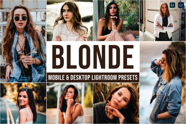 20 پریست لایت روم پرتره فشن 2022 حرفه ای Blonde Lightroom Presets