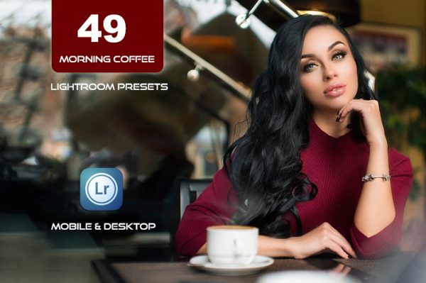 49 پریست لایت روم و اکشن فتوشاپ تم قهوه صبحگاهی Morning Coffee Lightroom Presets