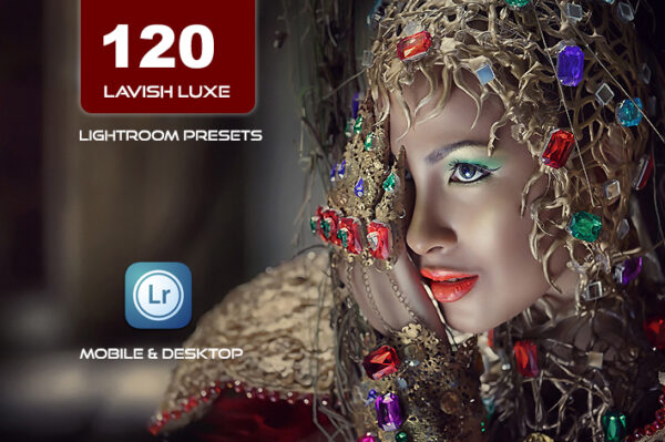 120 پریست لایت روم و پریست کمرا راو فتوشاپ و LUTs تم لوکس Lavish Luxe Lightroom Presets LUTs
