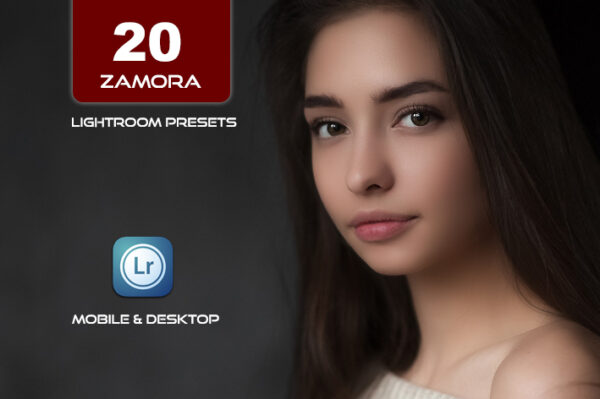 20 پریست لایت روم پرتره فشن 2022 فوق حرفه ای Zamora Lightroom Presets