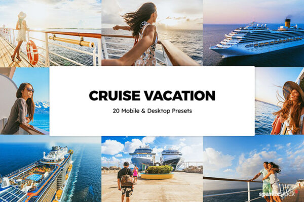 120 پریست لایت روم سفر دریایی و پریست کمرا راو فتوشاپ و LUTs جدید Cruise Vacation Lightroom Presets