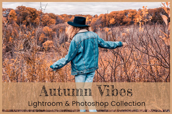 32 پریست لایت روم پاییز و پریست کمرا راو و اکشن فتوشاپ Autumn Vibe Photoshop Actions