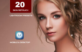 20 پریست لایت روم 2022 روتوش تصاویر پرتره Skin Retouch Lightroom Presets