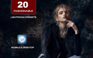 20 پریست لایت روم عکس فشن 2022 حرفه ای Fashionable Lightroom Presets