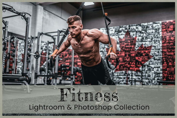 46 پریست لایت روم و اکشن فتوشاپ 2022 ورزش بدنسازی Fitness Lightroom Presets Photoshop