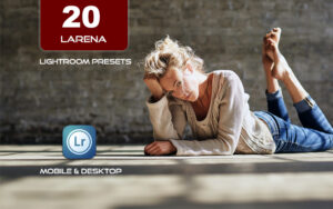 20 پریست لایت روم حرفه ای 2022 عکس پرتره فضای باز Larena Lightroom Presets