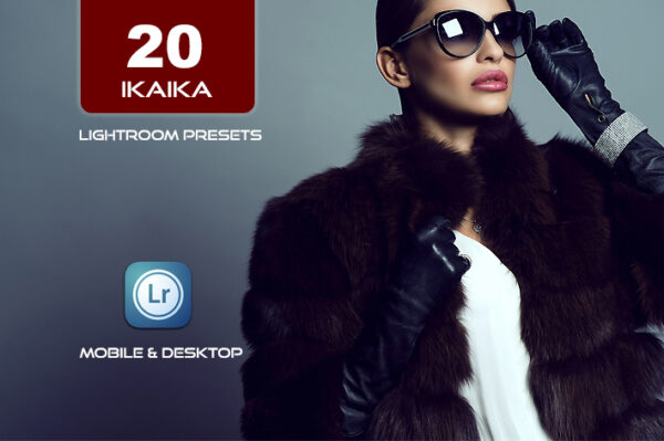 20 پریست لایت روم عکس فشن 2022 حرفه ای تم مدلینگ Ikaika Lightroom Presets